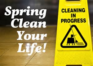 Spring Clean Your Life