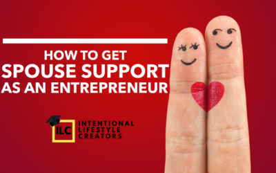 Getting Spouse Support As An Entrepreneur (Working As A Couple)