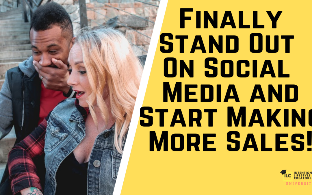 Ep 27: How To Stand Out On Social Media