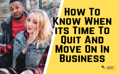 Ep 32 – When Its Time To Quit And Move On