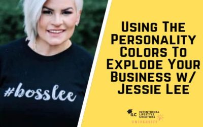 Ep 43: Using The Personality Colors To Explode Your Business w/ Jessie Lee