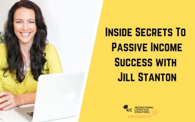 Ep 45: Inside Secrets To Affiliate and Passive Income Success with Jill Stanton